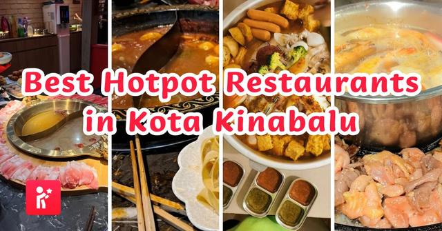 Exploring the Best Steamboat and Hotpot Restaurants in Kota Kinabalu